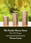 The Family Money Farm